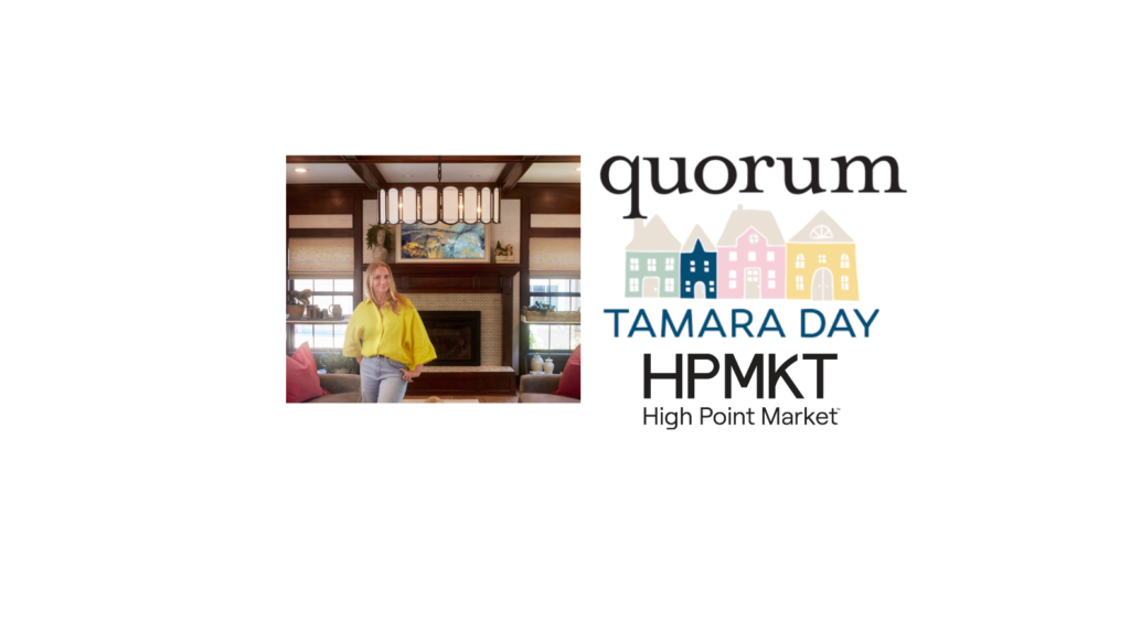 Tamara Day and a lighting fixture from Quorum