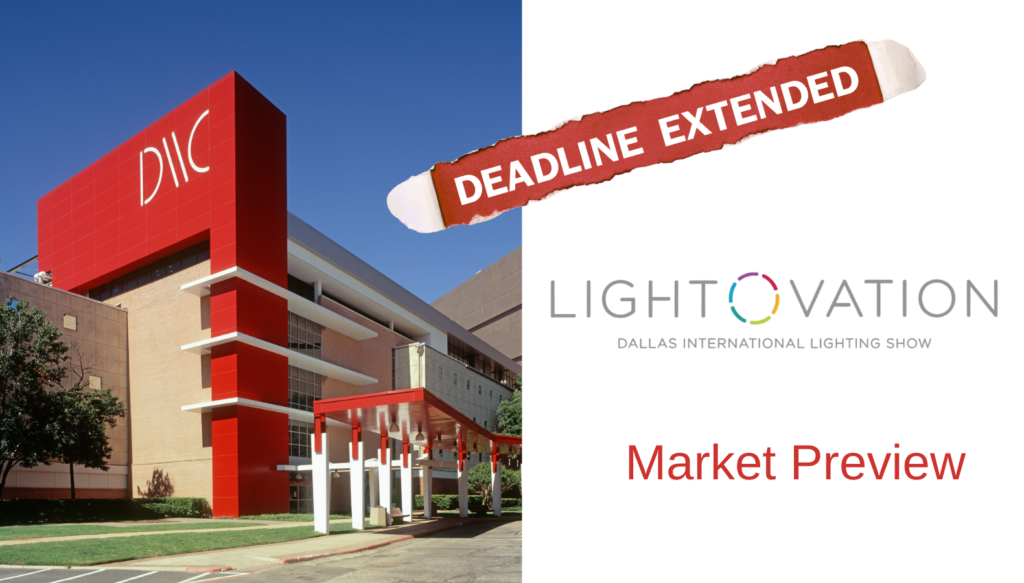 Deadline Extended for Our Lightovation Preview